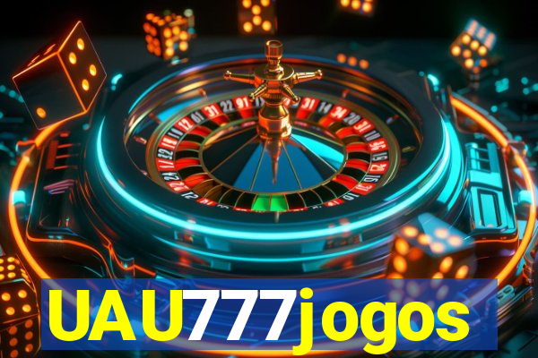 UAU777jogos