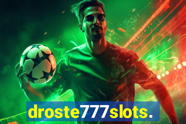 droste777slots.com