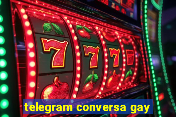 telegram conversa gay