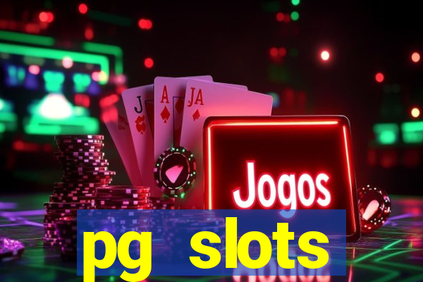 pg slots porcentagem agora