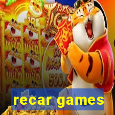 recar games