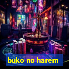 buko no harem