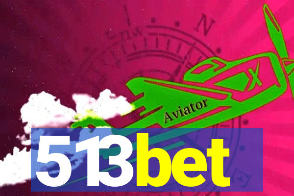 513bet