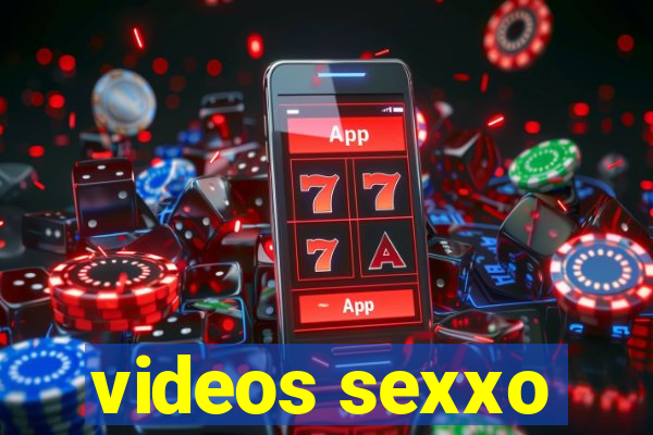 videos sexxo