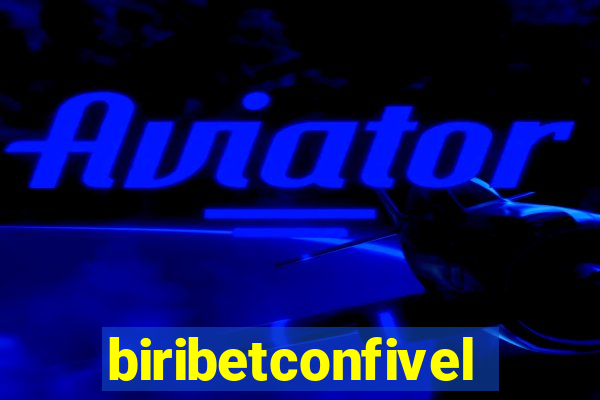 biribetconfivel