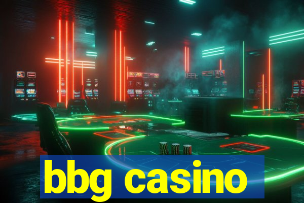 bbg casino