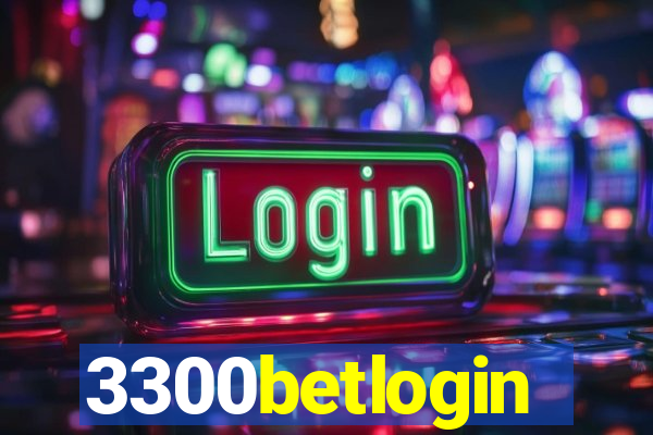 3300betlogin