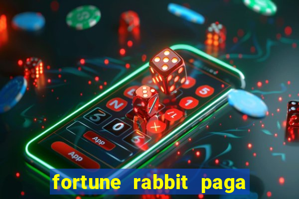 fortune rabbit paga mesmo Informational