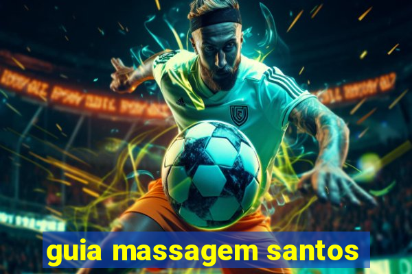 guia massagem santos