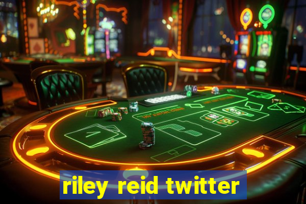 riley reid twitter