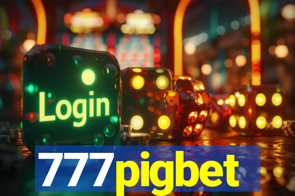 777pigbet