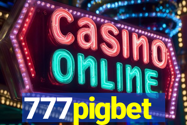 777pigbet