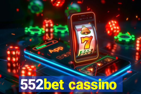 552bet cassino