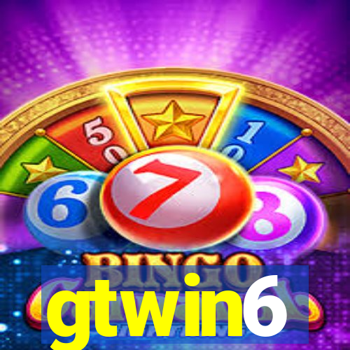 gtwin6