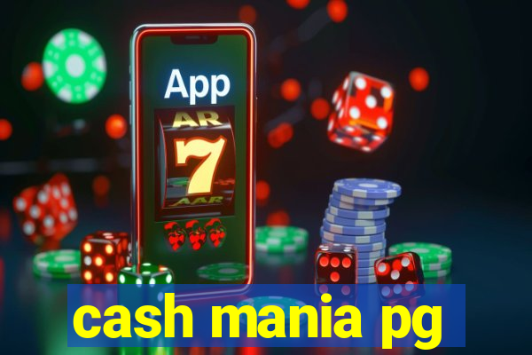 cash mania pg