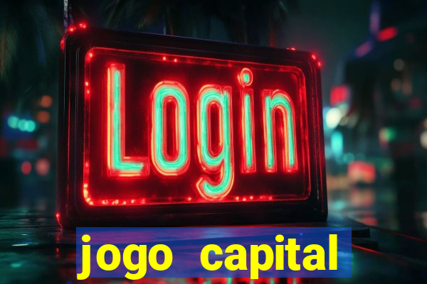 jogo capital download mobile