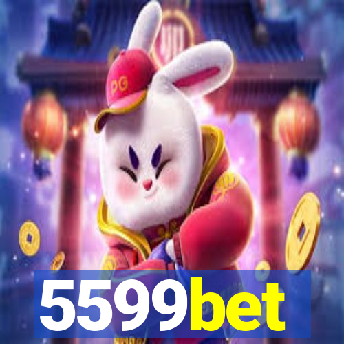 5599bet