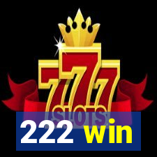 222 win