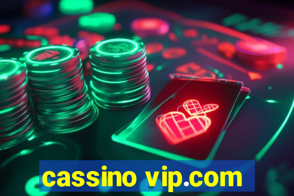 cassino vip.com