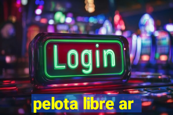 pelota libre ar