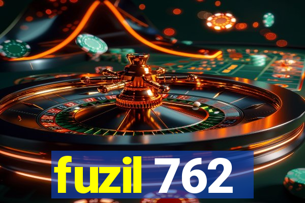 fuzil 762