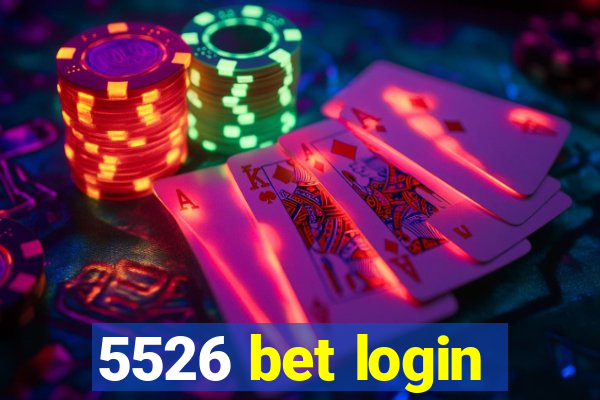 5526 bet login