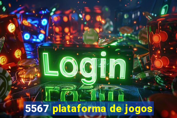 5567 plataforma de jogos