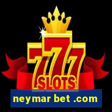 neymar bet .com