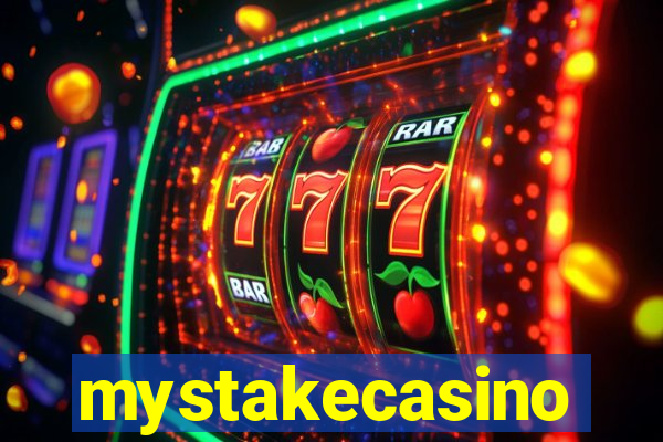 mystakecasino