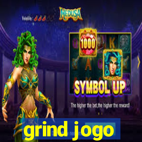 grind jogo