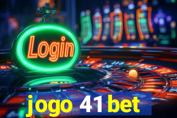 jogo 41 bet