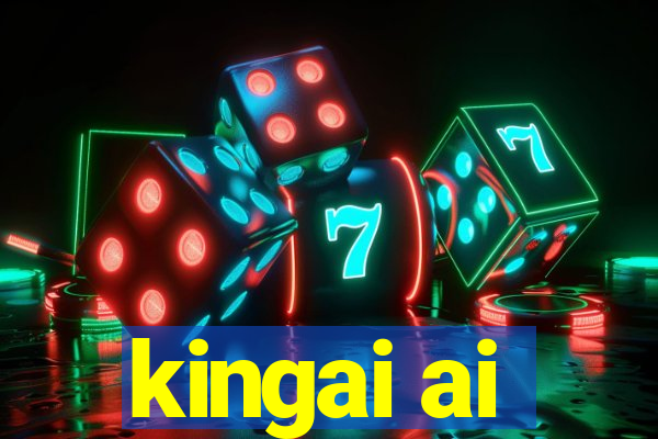 kingai ai