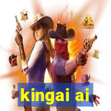 kingai ai