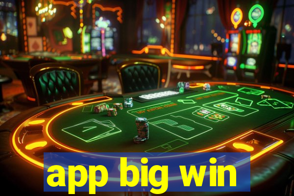 app big win