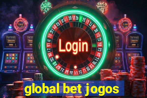 global bet jogos