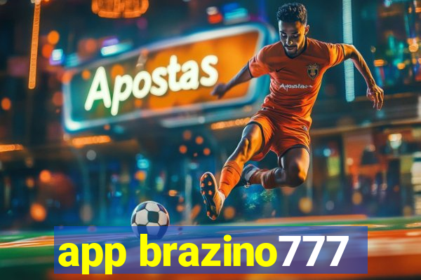 app brazino777