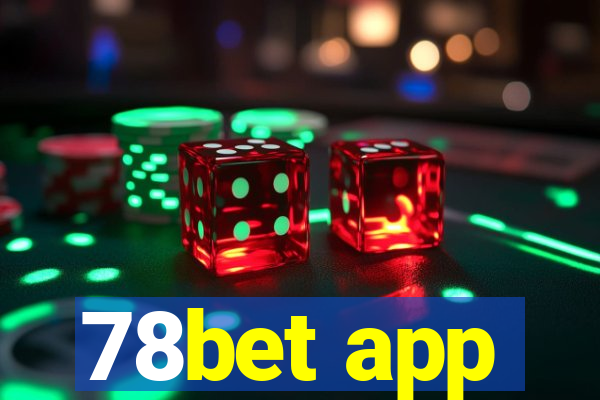 78bet app