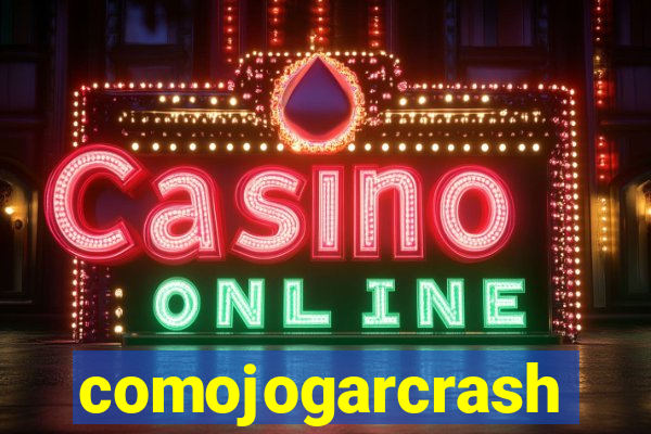 comojogarcrash