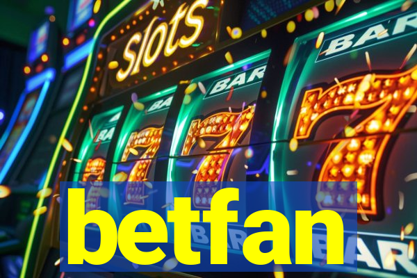 betfan