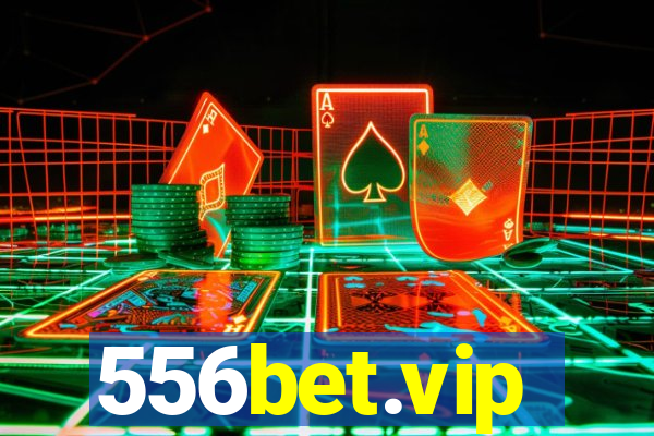 556bet.vip