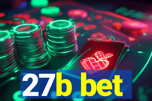 27b bet