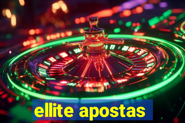 ellite apostas