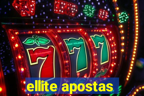 ellite apostas