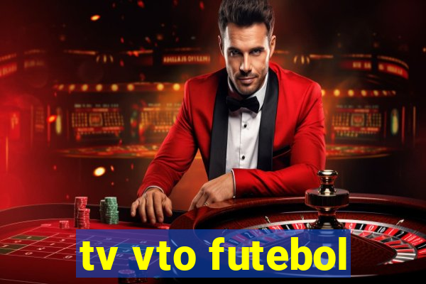 tv vto futebol