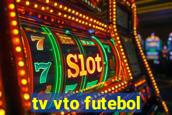 tv vto futebol