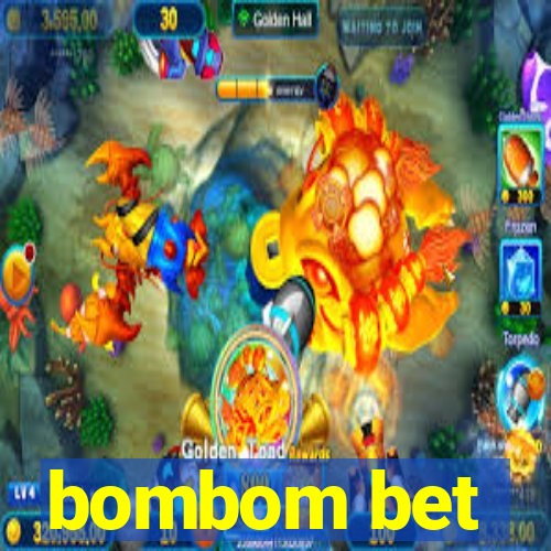 bombom bet