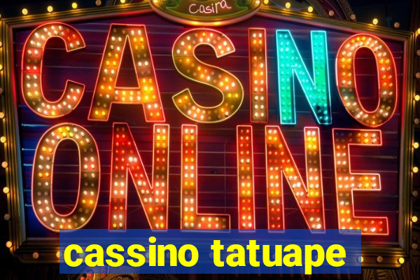 cassino tatuape