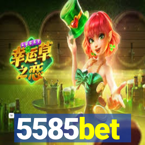 5585bet