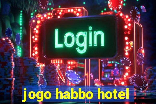 jogo habbo hotel