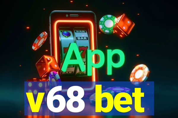 v68 bet